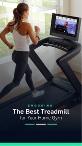 How to Choose the Best Treadmill for Your Home Gym